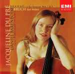 Cover for album: Jacqueline Du Pré - Daniel Barenboim - Brahms - Bruch - Israel Philharmonic Orchestra – Brahms: Cello Sonatas Nos. 1 & 2 / Bruch: Kol Nedrei(CD, Album, Mono)