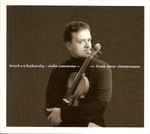 Cover for album: Bruch & Tchaikovsky, Frank Peter Zimmermann – Violin Concertos