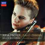 Cover for album: Julia Fischer (4), David Zinman, Tonhalle-Orchester Zürich, Bruch, Dvořák – Bruch • Dvořák: Violin Concertos