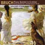 Cover for album: Bruch, Goldner String Quartet, Piers Lane – Piano Quintet In G Minor • String Quartet No 1 • Swedish Dances Op 63(CD, )