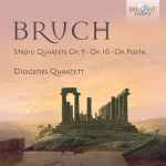 Cover for album: Bruch - Diogenes Quartett – String Quartets Op. 9 • Op. 10 • Op. Posth.(CD, Album)