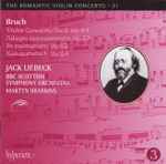 Cover for album: Bruch, Jack Liebeck, BBC Scottish Symphony Orchestra, Martyn Brabbins – Violin Concerto No 2, Op 44 • Adagio Appassionato, Op 57 • In Memorian, Op 65 • Konzertstück, Op 84(CD, Album)