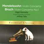 Cover for album: Felix Mendelssohn-Bartholdy, Franz Schubert, Max Bruch, Nigel Kennedy, Jeffrey Tate, English Chamber Orchestra – Mendelssohn Violin Concerto, Bruch Violin Concerto No. 1(CD, )