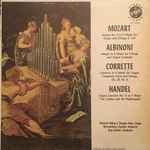 Cover for album: Helmuth Rilling, Douglas Haas, Mozart, Albinoni, Corrette, Handel – Mozart Handel Albinoni Corrette(LP, Album, Compilation)