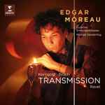Cover for album: Edgar Moreau, Luzerner Sinfonieorchester, Michael Sanderling, Korngold, Bruch, Ravel – Transmission