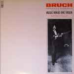 Cover for album: Max Bruch - William Harrison (3) - The Stuttgart Festival Orchestra – Concerto In G Minor Op.26(LP, Album)