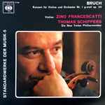 Cover for album: Bruch, Zino Francescatti, Thomas Schippers, Die New Yorker Philharmoniker – Konzert Für Violine Und Orchester Nr. 1 G-moll Op. 26(LP, 10