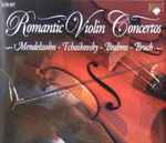 Cover for album: Mendelssohn, Tchaikovsky, Brahms, Bruch – Romantic Violin Concertos(2×CD, )