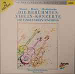 Cover for album: Mozart, Bruch, Mendelssohn, Mozart Festival Orchestra (2), Alberto Lizzio – Die Berühmten Violin-Konzerte(2×CD, Stereo)