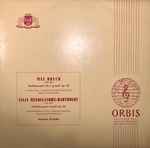 Cover for album: Bruch, Mendelssohn – Violinkonzert Nr.1 G-Moll Op. 26; Violinkonzert E-Moll Op. 64(LP, Mono)