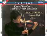 Cover for album: Tchaikovsky, Mendelssohn, Beethoven, Bruch, Sibelius - Kyung Wha Chung – Favourite Violin Concertos(3×CD, Compilation)