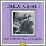 Cover for album: Boccherini / Bruch / Dvořák - Pablo Casals – Plays Works For 'Cello And Orchestra