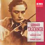 Cover for album: Gerhard Taschner - Max Bruch, Hans Pfitzner, Wolfgang Fortner – Portrait Eines Legendären Geigers / Portrait Of A Legendary Violinist(2×CD, Compilation, Mono)