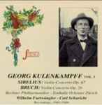 Cover for album: Georg Kulenkampff, Max Bruch, Jean Sibelius – Georg Kulenkampff Vol.3 Sibelius - Bruch (1943-1946)(CD, Compilation)