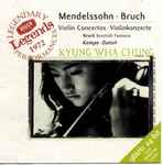 Cover for album: Mendelssohn, Bruch, Kyung-Wha Chung, Dutoit, Kempe – Violin Concertos