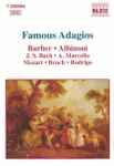 Cover for album: Barber, Albioni, J. S. Bach, A. Marcello, Mozart, Bruch, Rodrigo – Famous Adagios(Minidisc, Compilation, Stereo)