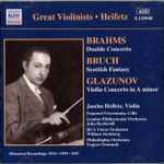 Cover for album: Brahms, Bruch, Glazunov, Jascha Heifetz, Various – Double Concerto • Scottish Fantasy • Violin Concerto In A Minor(CD, Compilation)