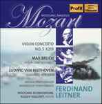 Cover for album: Mozart, Bruch, Beethoven - Ferdinand Leitner – Violin Concertos(CD, Compilation, Remastered, Mono)