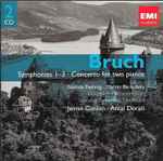 Cover for album: Bruch, Gürzenich - Orchester Köln, London Symphony Orchestra, Nathan Twining, Martin Berkofsky, James Conlon, Antal Dorati – Symphonies 1-3 Concerto For Two Pianos(2×CD, Compilation, Stereo)