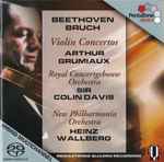 Cover for album: Beethoven, Bruch, Arthur Grumiaux, Royal Concertgebouw Orchestra, Sir Colin Davis, New Philharmonia Orchestra, Heinz Wallberg – Violin Concertos(SACD, Hybrid, Multichannel, Stereo, Quadraphonic, Compilation, Remastered)