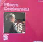 Cover for album: Pierre Cochereau, Bach, Albinoni, Mozart, Vivaldi, Widor, Vierne – Pierre Cochereau À Notre-Dame De Paris(3×LP, Compilation, Box Set, Compilation)