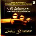 Cover for album: Arthur Grumiaux, Beethoven, Brahms, Bruch, Mendelssohn, Tchaikovsky, Paganini, Vieuxtemps – Violinkonzerte • Violin Concertos • Concertos Pour Violon(4×LP, Box Set, Compilation)