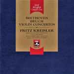 Cover for album: Beethoven, Bruch, Fritz Kreisler – Violin Concertos(CD, Compilation, Mono)