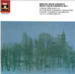 Cover for album: Sibelius / Bruch : Itzhak Perlman, André Previn – Violin Concerto(CD, Compilation, Reissue, Stereo)
