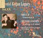 Cover for album: Leonid Kogan, Bruch, Mendelssohn, Lorin Maazel – Concerto N°1 / Concerto In E Minor(CD, )