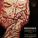Cover for album: Bruckner, Pro Musica Symphony, Vienna, Jascha Horenstein – Symphony No. 9 (Original Version)