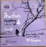 Cover for album: Bruckner - Vienna Symphony Orchestra Under The Direction Of Otto Klemperer – Symphony No. 4 In E Flat Major 