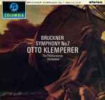 Cover for album: Bruckner / Wagner - Otto Klemperer, Philharmonia Orchestra – Symphony No. 7 In E Major / Siegfried Idyll
