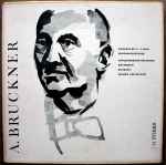 Cover for album: A. Bruckner - Eduard van Beinum - Concertgebouw-Orchester Amsterdam – Sinfonie Nr. 8 C-Moll (Originalfassung)