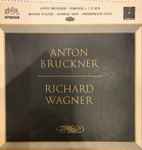 Cover for album: Anton Bruckner, Richard Wagner – Symfonie č. 7 E-Dur, Soumrak Bohů