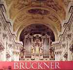 Cover for album: Bruckner, Das Österreichische Sinfonieorchester Wien Dirigent Heinz Wallberg – Symphonie Nr.9 In D-Moll