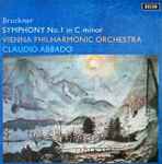 Cover for album: Bruckner, Vienna Philharmonic Orchestra, Claudio Abbado – Symphony No.1 In C Minor