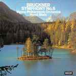 Cover for album: Bruckner, Vienna Philharmonic Orchestra, Horst Stein – Symphony No.6