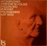 Cover for album: Anton Bruckner, Münchner Philharmoniker, Kurt Wöss – Symphonie Nr. 4 Es-dur (Fassung 1874)(2×LP)