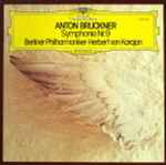 Cover for album: Anton Bruckner - Berliner Philharmoniker · Herbert von Karajan – Symphonie Nr. 9