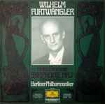 Cover for album: Anton Bruckner –  Wilhelm Furtwängler, Berliner Philharmoniker – Symphonie Nr. 7