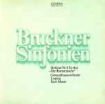 Cover for album: Bruckner - Gewandhausorchester Leipzig, Kurt Masur – Sinfonie Nr. 4 Es-Dur 