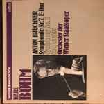 Cover for album: Anton Bruckner, Orchester Der Wiener Staatsoper, Karl Böhm – Karl Böhm Anton Bruckner Symphony N°7 E-Dur(2×LP, Album)