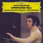 Cover for album: Anton Bruckner - Chicago Symphony Orchestra ▪ Daniel Barenboim – Symphonie Nr. 6