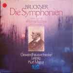 Cover for album: Bruckner / Kurt Masur, Gewandhausorchester Leipzig – Die Symphonien Nr. 4 Es-dur/E Flat 