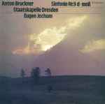 Cover for album: Anton Bruckner - Staatskapelle Dresden, Eugen Jochum – Sinfonie Nr. 9 D-Moll