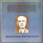 Cover for album: R. Schumann / A. Bruckner - Berlin Philharmonic Orchestra , Conductor Wilhelm Furtwängler – Concerto For Cello And Orchestra / Symphony No. 5