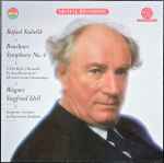 Cover for album: Rafael Kubelik, Bruckner, Wagner, Symphonie-Orchester Des Bayerischen Rundfunks – Symphonie No. 4 / Siegfried Idyll