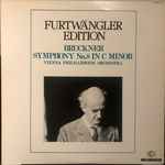 Cover for album: Anton Bruckner, Wilhelm Furtwängler – Symphony No.8 In C Minor