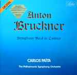 Cover for album: Anton Bruckner - Carlos Païta, The Philharmonic Symphony Orchestra – Symphony N° 8 In C Minor(2×LP)