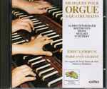 Cover for album: Eric Lebrun Et Marie-Ange Leurent - Albrechtsberger / Beethoven / Hesse / Mozart / Schubert – Musique Pour Orgue Á Quatre Mains(CD, )